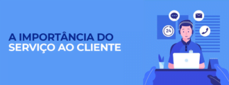 A Importância Do Serviço Ao Cliente