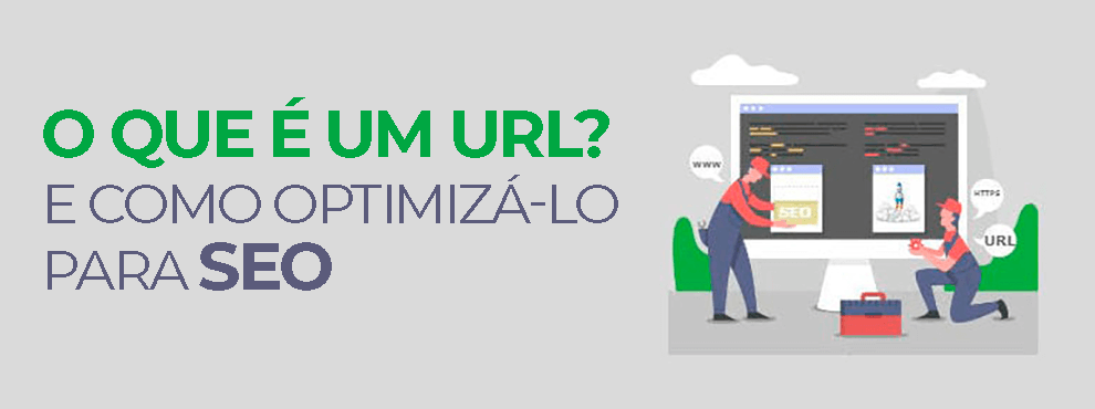 O Que É Um Url E Como Optimizá Lo Para Seo