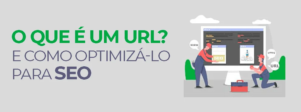 O Que É Um Url E Como Optimizá Lo Para Seo