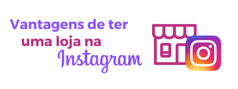 Banner vantagens loja instagram