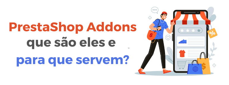 prestashop addons que sao eles para que servem