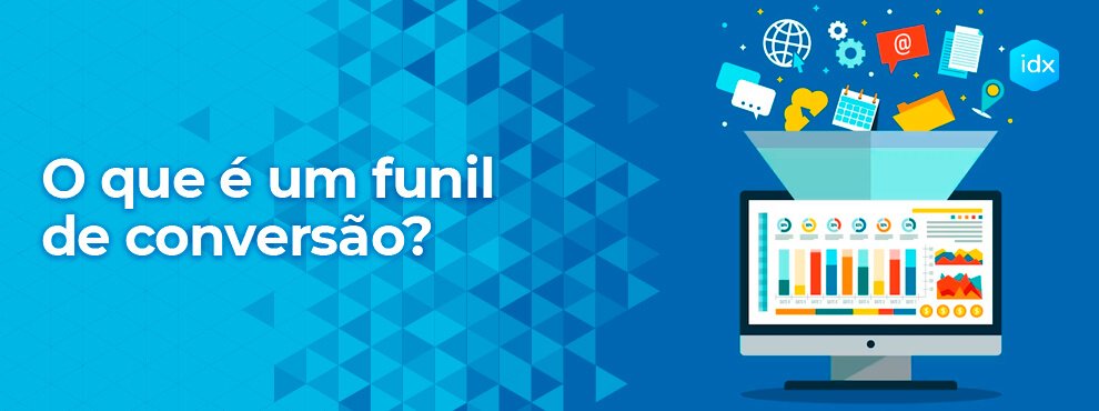 O Que É Um Funil De Conversao?