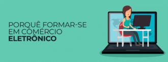 Porquê Formar Se Em Comércio Eletrônico
