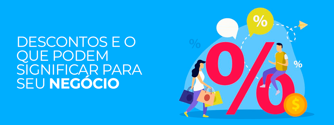 Descontos E O Que Podem Significar Para Seu Negócio