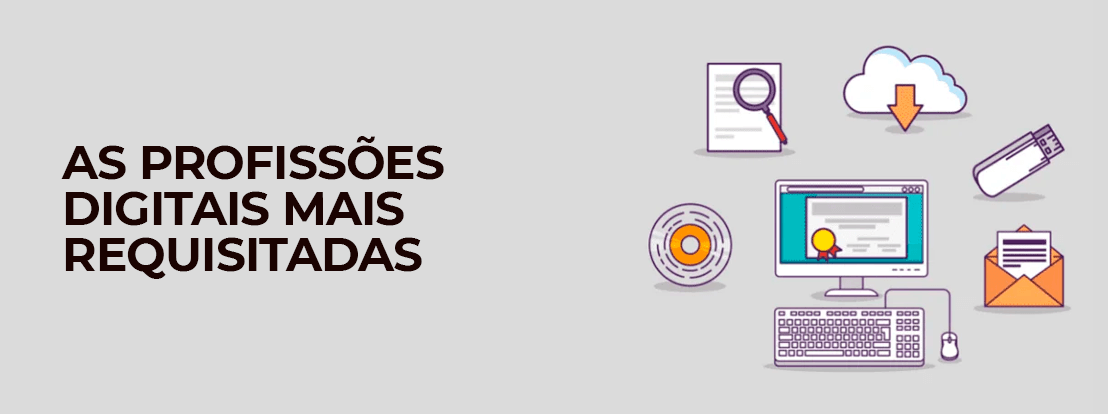 As Profissões Digitais Mais Requisitadas