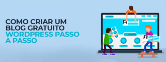 Como Criar Um Blog Gratuito Wordpress Passo A Passo