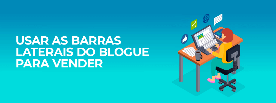 Usar As Barras Laterais Do Blogue Para Vender