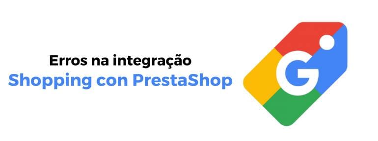 Erros Na Integracao Google Shopping Prestashop