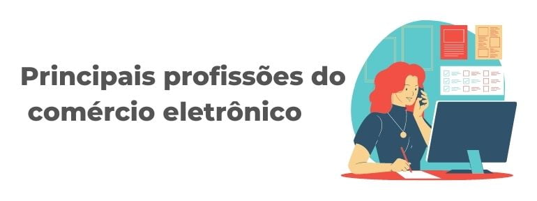 principais profissoes do comercio eletronico pq