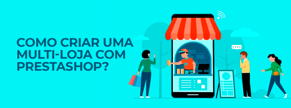 Como Criar Uma Multi Loja Com Prestashop 01