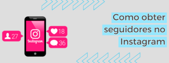 Como Obter Seguidores No Instagram