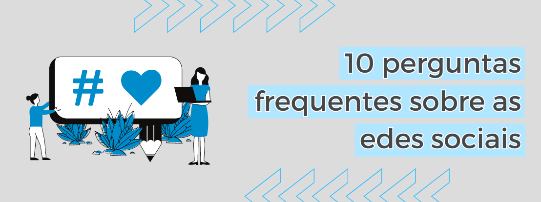 10 Perguntas Frequentes Sobre As Redes Sociais