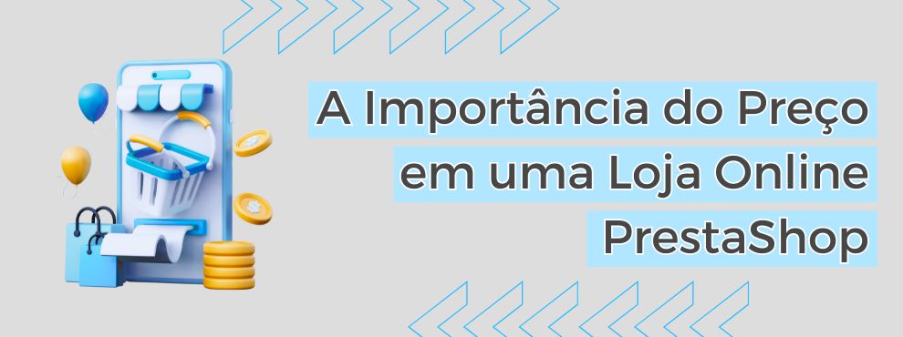 A Importância Do Preço Em Uma Loja Online Prestashop