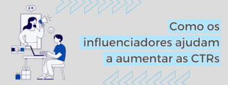Como Os Influenciadores Ajudam A Aumentar As Ctrs