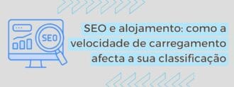 Seo E Alojamento Como A Velocidade De Carregamento Afecta A Sua Classificação