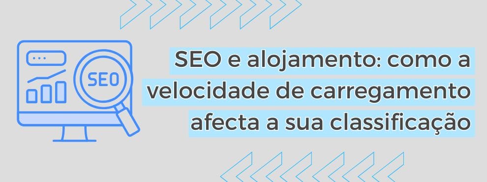 Seo E Alojamento Como A Velocidade De Carregamento Afecta A Sua Classificação